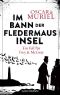 [Frey & McGray 04] • Im Bann der Fledermausinsel